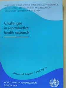 A. Faundes - Challenges in reproductive health research [antikvár]