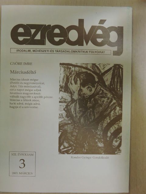 Ágai Ágnes - Ezredvég 2003. március [antikvár]