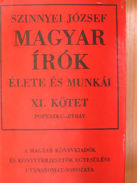 Szinnyei József - Magyar írók élete és munkái XI. (töredék) [antikvár]