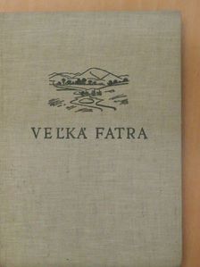 Ján Halasa - Velká Fatra [antikvár]