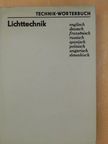 Dipl.-Dolm. Klaus Rülker - Lichttechnik [antikvár]