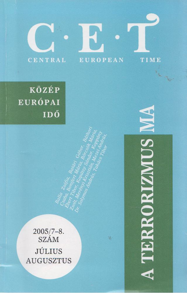 Mezei András - Central European Time 2005/7-8. [antikvár]
