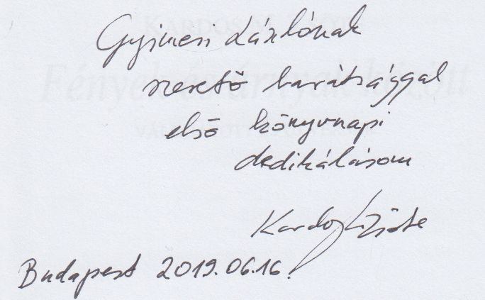 Kardos M. Zsöte - Fények és árnyak között (dedikált) [antikvár]