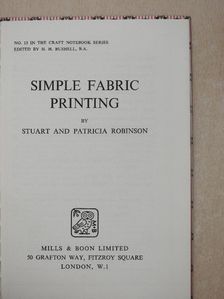 Patricia Robinson - Simple fabric printing [antikvár]