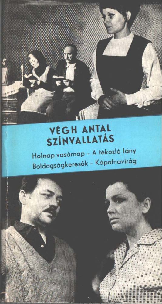 VÉGH ANTAL - Színvallatás [antikvár]