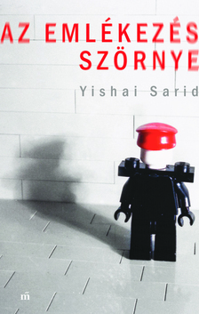 Yishai Sarid - Az emlékezés szörnye [eKönyv: epub, mobi]