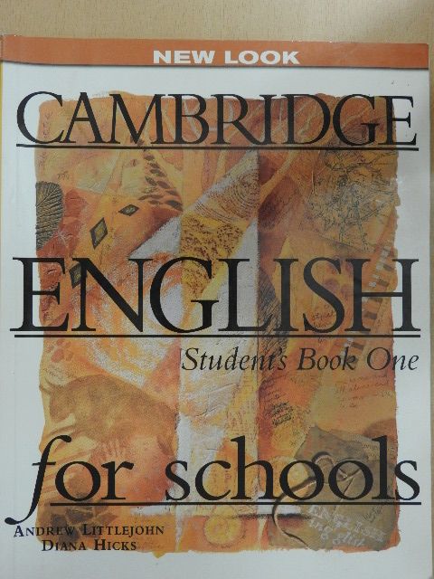 Andrew Littlejohn - Cambridge English for schools - Student's Book One [antikvár]