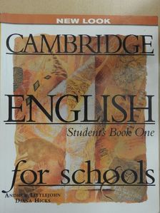 Andrew Littlejohn - Cambridge English for schools - Student's Book One [antikvár]