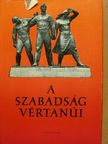 T. Szerémi Borbála - A szabadság vértanúi [antikvár]