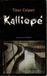CSIPAN, TIBOR - Kalliopé [antikvár]