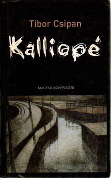 CSIPAN, TIBOR - Kalliopé [antikvár]