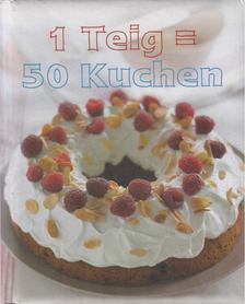 FRANCE, CHRISTINE - 1 Teig = 50 Kuchen [antikvár]