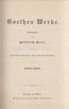 Heinrich Kurz - Goethes Werke Zehnter Band [antikvár]