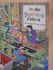 Christoph Hünermann - In der Buntstiftfabrik [antikvár]