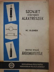 Szovjet gyártmányú alkatrészek magyar nyelvű áruismertetője [antikvár]
