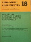 Bábosi István - Vizsgálatok a nevelés-oktatás korszerűsítésével kapcsolatban [antikvár]