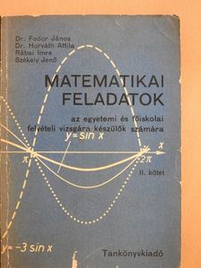 Dr. Fodor János - Matematikai feladatok II. (töredék) [antikvár]