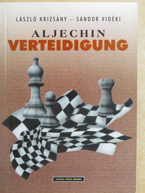 Krizsány László - Aljechin verteidigung [antikvár]