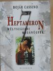 Bojár Cassino - Heptameron [antikvár]