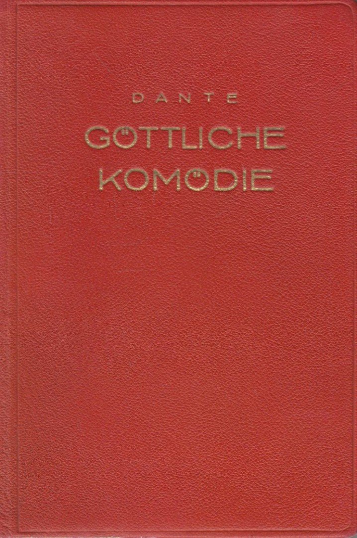 Dante Alighieri - Göttliche Komödie [antikvár]