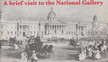 A Brief visit to the National Gallery [antikvár]