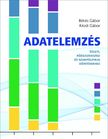 Békés Gábor-Kézdi Gábor - Adatelemzés üzleti, közgazdasági és szakpolitikai döntésekhez