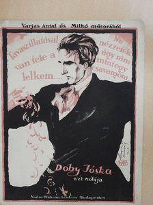 Doby Jóska - Tavasz illatával van tele a lelkem.../Ne nézzetek úgy rám mint egy csavargóra [antikvár]