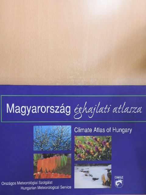 Bartholy Judit - Magyarország éghajlati atlasza [antikvár]