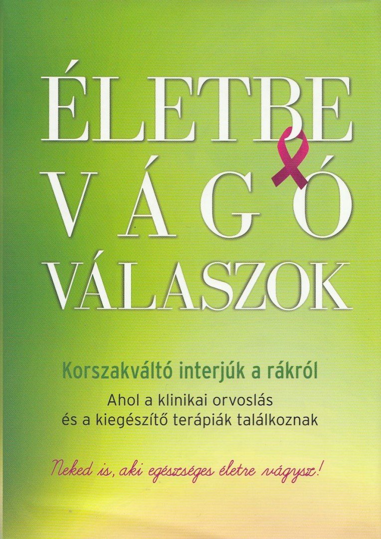 Életbe vágó válaszok [antikvár]