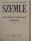 Antall Miklós - Szabolcs-Szatmár-Beregi Szemle 2003. augusztus [antikvár]