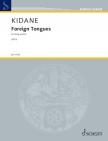 KIDANE, DANIEL - FOREIGN TONGUES FOR STRING QUARTET
