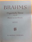 Johannes Brahms - Ungarische Tänze [antikvár]
