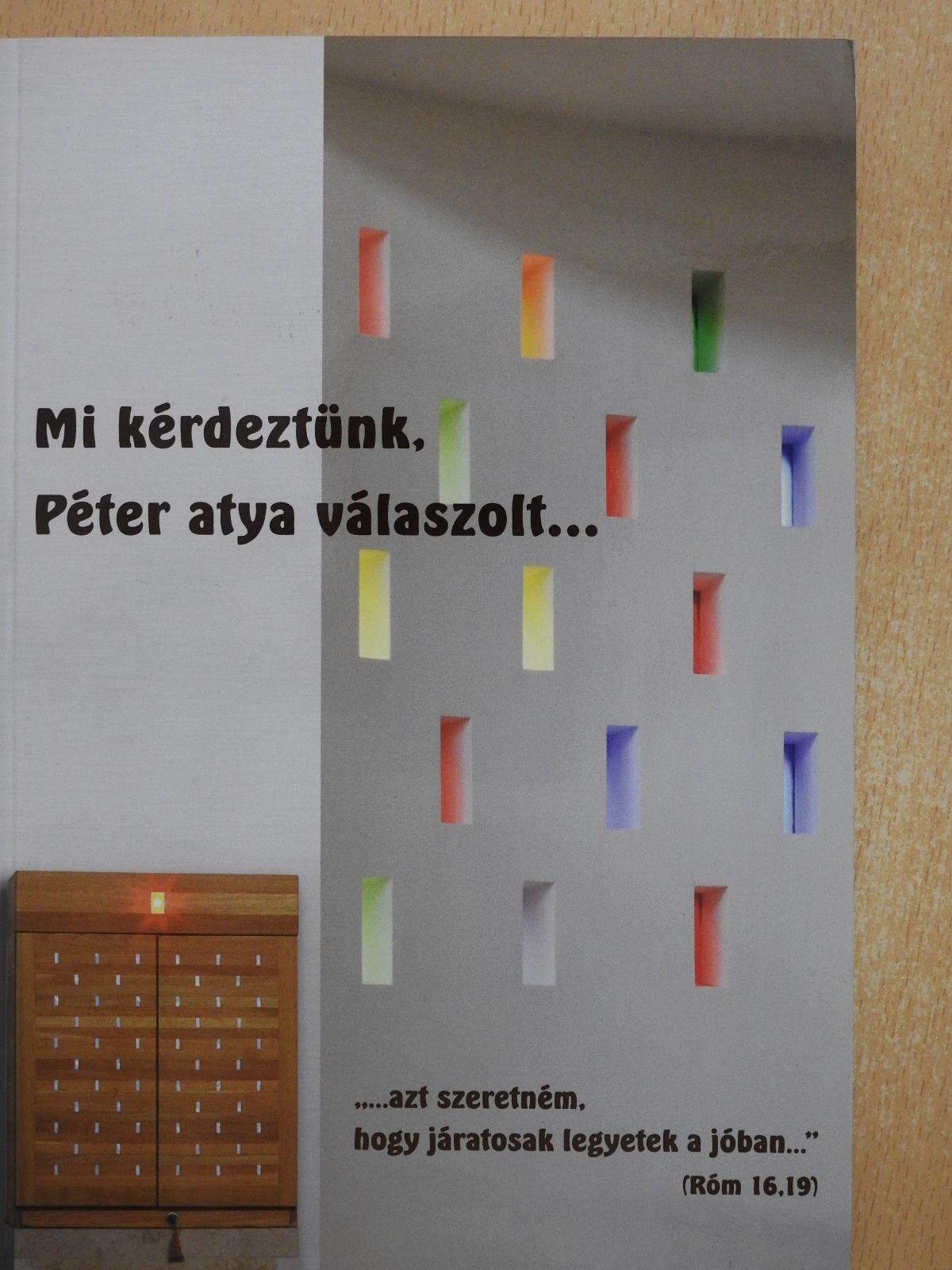 Mi kérdeztünk, Péter atya válaszolt... (dedikált példány) [antikvár]