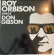 DON GIBSON - ROY ORBISON SINGS DON GIBSON LP
