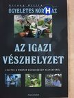 Kirády Attila - Az igazi Vészhelyzet [antikvár]