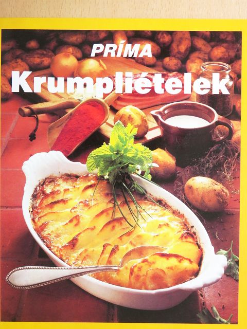 Gunhild von der Recke - Príma krumpliételek [antikvár]