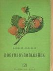 Mohácsy Mátyás - Bogyósgyümölcsűek [antikvár]