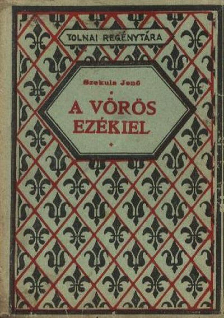 SZEKULA JENŐ - A vörös Ezékiel [antikvár]