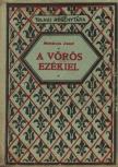 SZEKULA JENŐ - A vörös Ezékiel [antikvár]