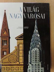 Jasmina Trifoni - A világ nagyvárosai [antikvár]
