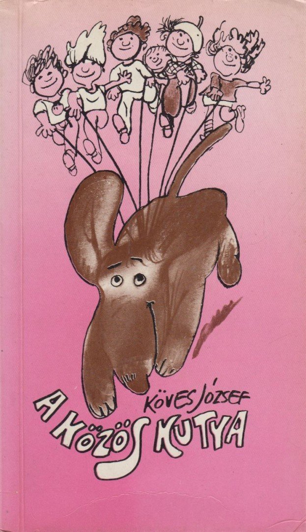 KÖVES JÓZSEF - A közös kutya [antikvár]