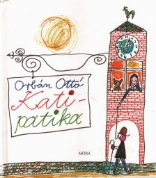 ORBÁN OTTÓ - Kati-patika [antikvár]