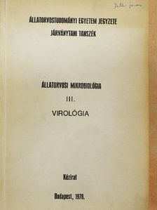 Dr. Belák Sándor - Állatorvosi mikrobiológia III. [antikvár]