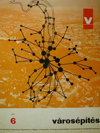 Bacsó Antal - Városépítés 1971/6. [antikvár]