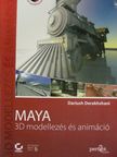 Dariush Derakhshani - Maya 3D modellezés és animáció [antikvár]
