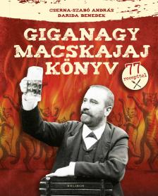 Cserna-Szabó András - Giganagy macskajajkönyv [eKönyv: epub, mobi]