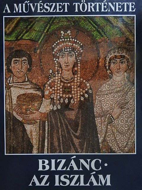 María Victoria Chico Picaza - Bizánc/Az iszlám [antikvár]