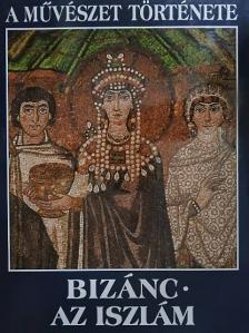 María Victoria Chico Picaza - Bizánc/Az iszlám [antikvár]