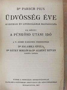 Dr. Parsch Pius - Üdvösség éve III. [antikvár]