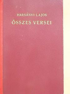 Harsányi Lajos - Harsányi Lajos összes versei [antikvár]